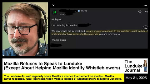 Mozilla Refuses to Speak to Lunduke (Except About Helping Mozilla Identify Whistleblowers)