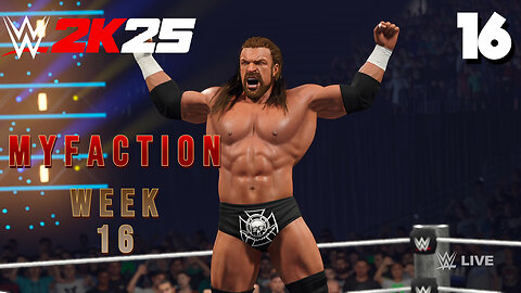WWE 2K25 My Faction Week 16: HHH!
