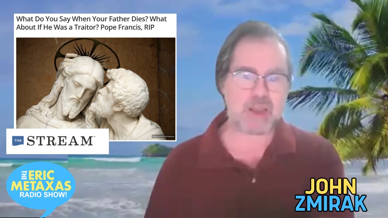 John Zmirak | Pope Francis, RIP