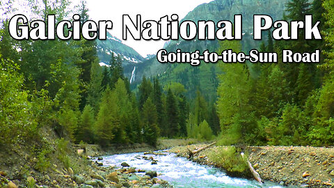 Glacier National Park – Going-to-the-Sun Road