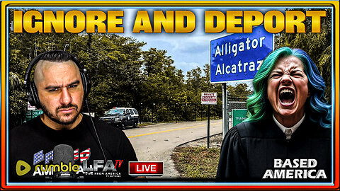 OBAMA JUDGE TRIES TO SHUT DOWN ALLIGATOR ALCATRAZ | BASED AMERICA 8.22.25 5PM