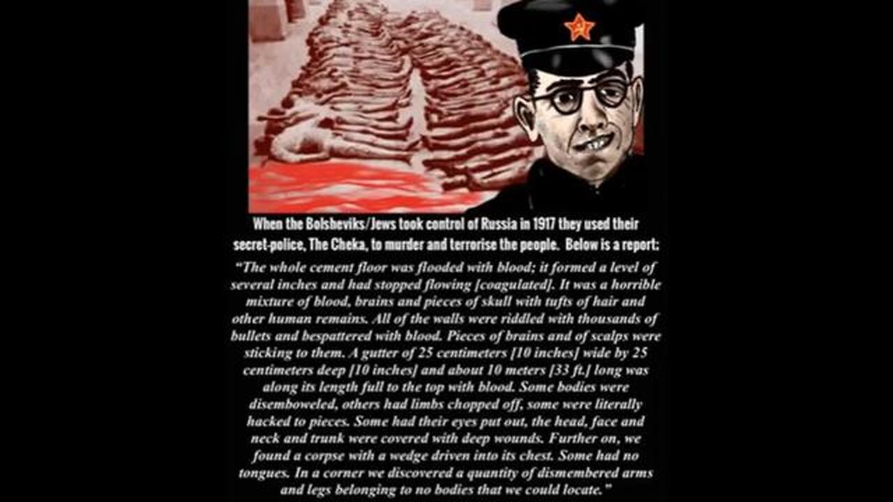 Jewish Bolshevik Bestial Torture Tactics of 100 million European Christians