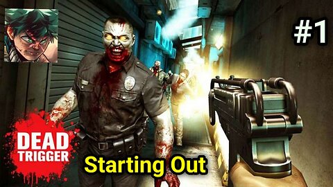 Dead Trigger - 3rd Mobile Gaming Let's Play Gameplay Series (Episode 1)