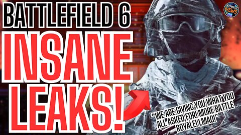 Battlefield 6 Suffers MASSIVE LEAKS As New Game Will NOW HAVE A Free To Play BATTLE ROYALE GAME MODE