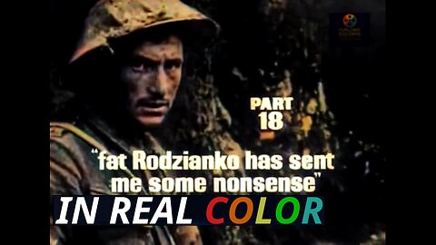 🎖️ The Great War — BBC (1964) — 18 — Fat Rodzyanko Has Sent Me Some Nonsense — In Real Color