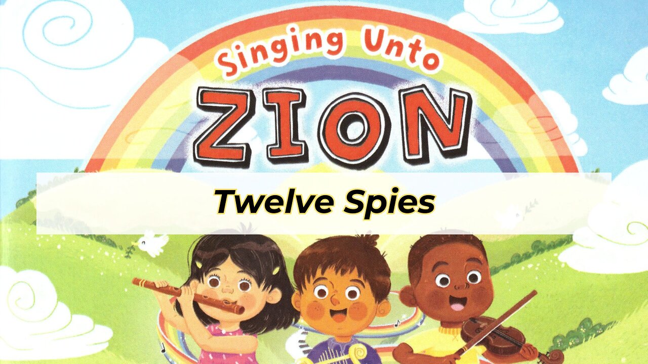 Twelve Spies