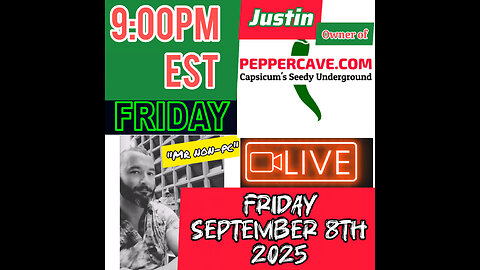 Friday LIVE: with Mr. NON-PC and Justin from Pepper Cave
