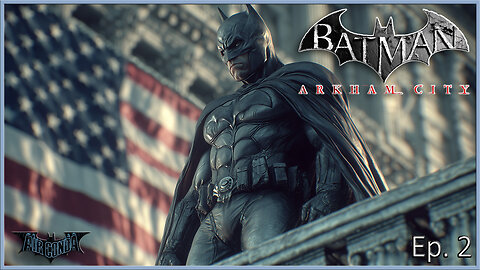 Batman Arkham Series - Joker is Dying & Cat Woman Needs to be Saved? (City Ep. 2)