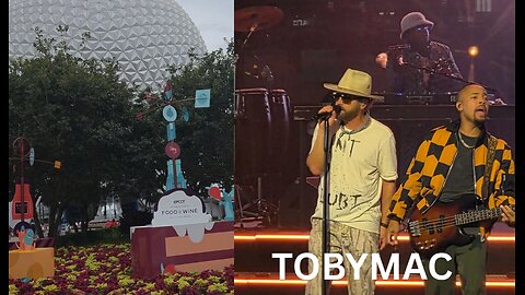 EPCOT's Food and Wine/Eat to the Beat with Toby Mac