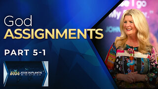 God Assignments, Part 5-1