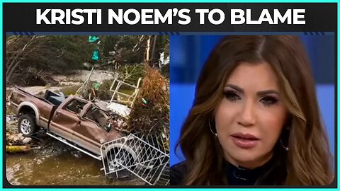 Kristi Noem Reportedly DELAYED THE FEMA Response In Texas