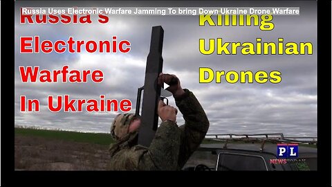 "Russia Deploys Electronic Warfare Jamming to Counteract Ukraine's Drone Operations"