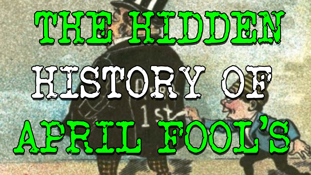 The Hidden History of April Fools: The Lost New Year.