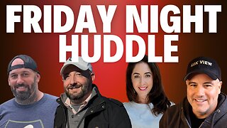 Friday Night Huddle - Ep 42 - Dave, Rambo & Melanie