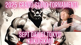 2025 Sept Grand Sumo Tournament Day 01!!!! Tokyo Japan