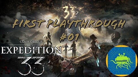 Clair Obscur: Expedition 33 – #01 – WHAT AN OPENING! #expedition33