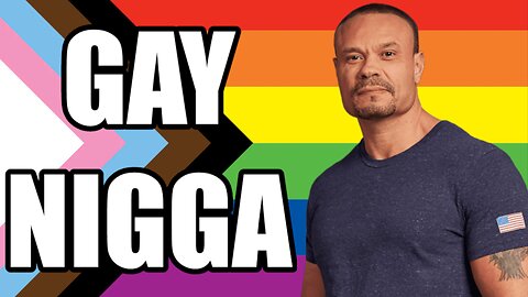 Dan Bongino is a fag