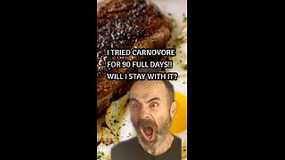 I tried carnivore for 90 days. did I stick with it?