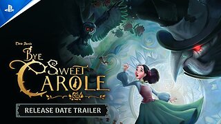 Bye Sweet Carole - Official Release Date Trailer | gamescom 2025