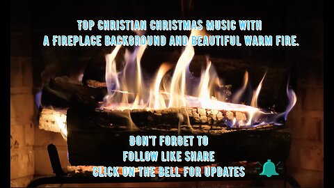 Top Christian Christmas Music with a Fireplace background and beautiful warm fire.
