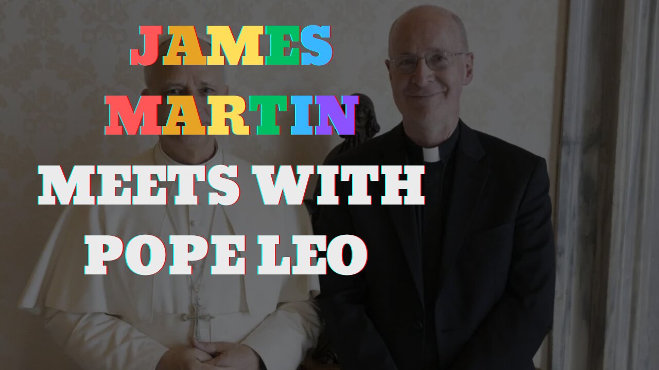Traditional Catholics Criticize Leo XIV After Meeting With James Martin