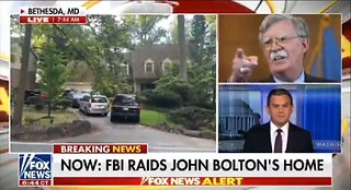 Fox News: John Bolton's House Raided By The FBI - Comey, Clapper, Brennan Next?