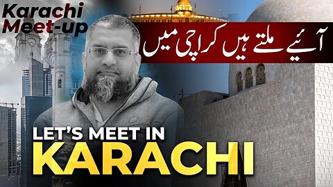 Let's Meet In Karachi | آئیے ملتے ہیں کراچی میں | Zeeshan Usmani