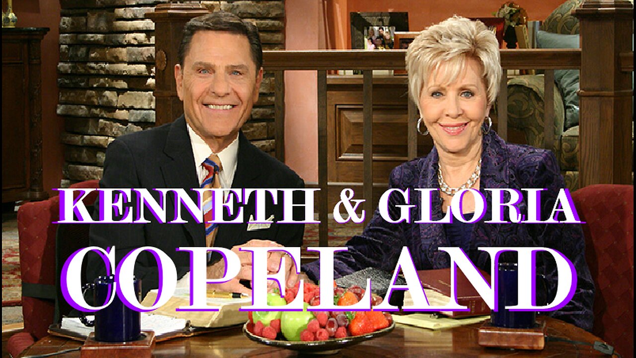 Kenneth & Gloria Copeland