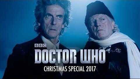 Twice Upon A Time- Dr Who Christmas Special - 2017