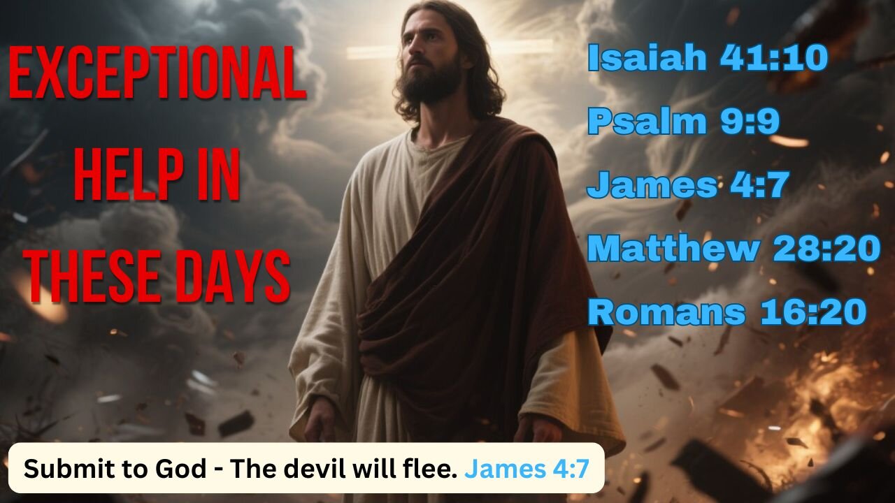 God’s powerful help will protect His own through the last days of great misery.
