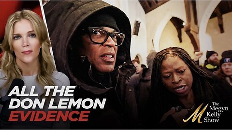 All the Evidence Don Lemon Was a PARTICIPANT in the Church Disruptions and Not a Journalist