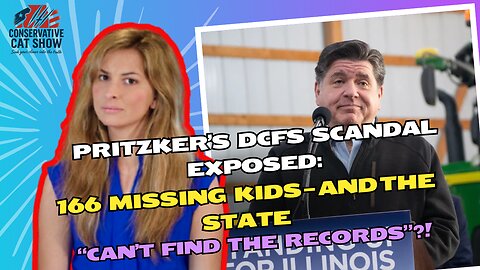 Pritzker’s DCFS Scandal EXPOSED: 166 Missing Kids — And the State “Can’t Find the Records”?!