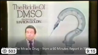 DMSO - The Miracle Drug - from a 60 Minutes Report in 1980 w/ Mike Wallace