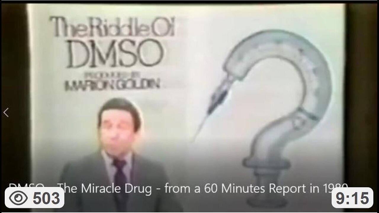 DMSO - The Miracle Drug - from a 60 Minutes Report in 1980 w/ Mike Wallace