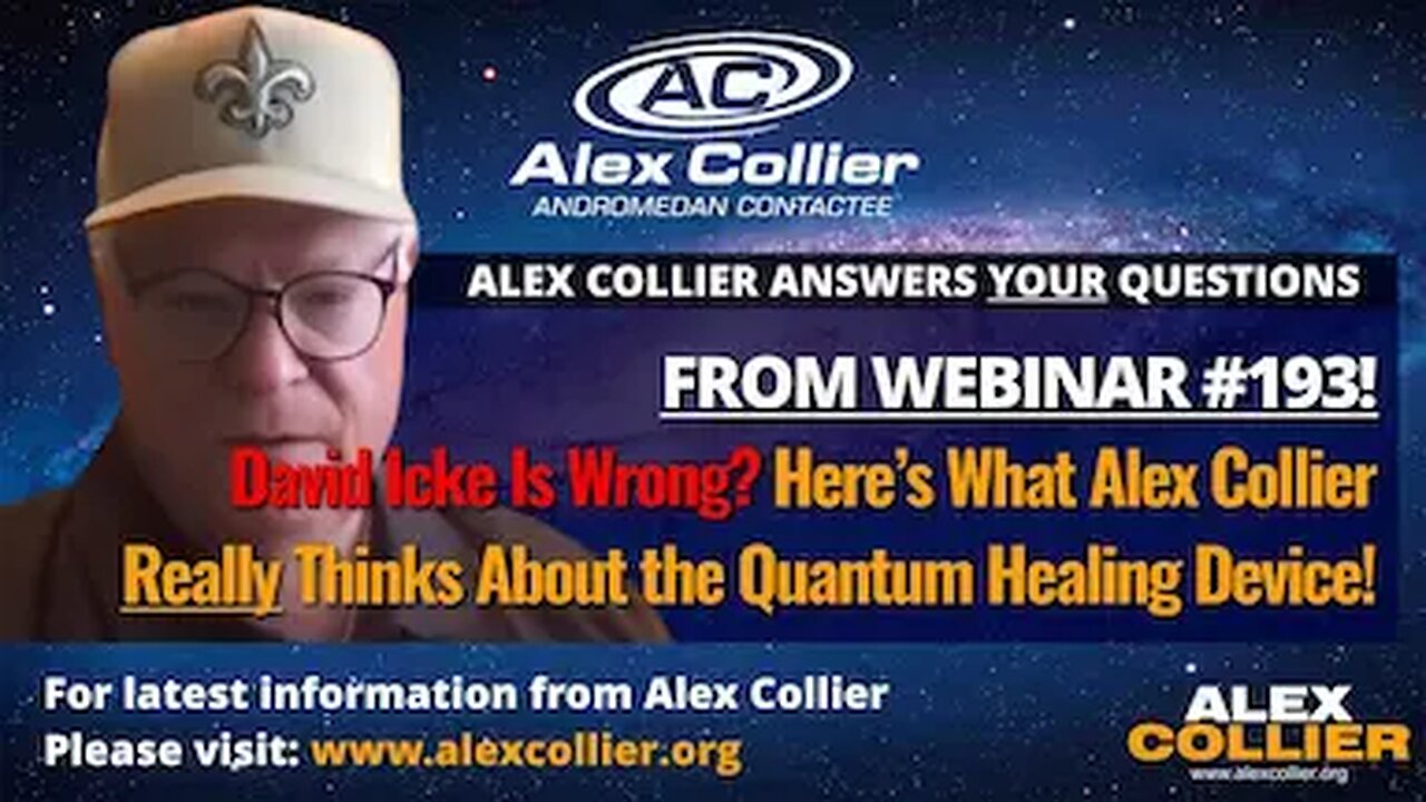 David Icke Is Wrong? Here’s What Alex Collier Really Thinks About the Quantum Healing Device!
