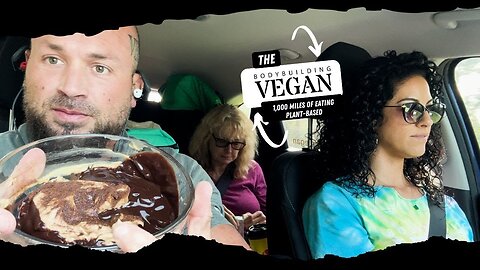 High Protein Vegan Meals On the Road | 1,000 Miles of Eating Plant-Based