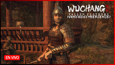 🔴 LA VICTORIA ANTE LA COMANDANTE [ Episodio 6] IvanchoVCyberSensei - / Wuchang Fallen Feathers