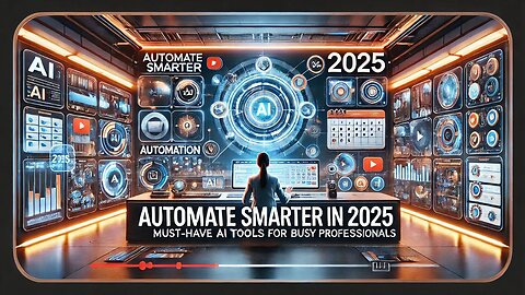 Automate Smarter in 2025 Must Have AI Tools for Busy Professionals