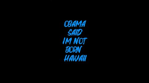 Obama Said He Didn’t Born In Hawaii 😅