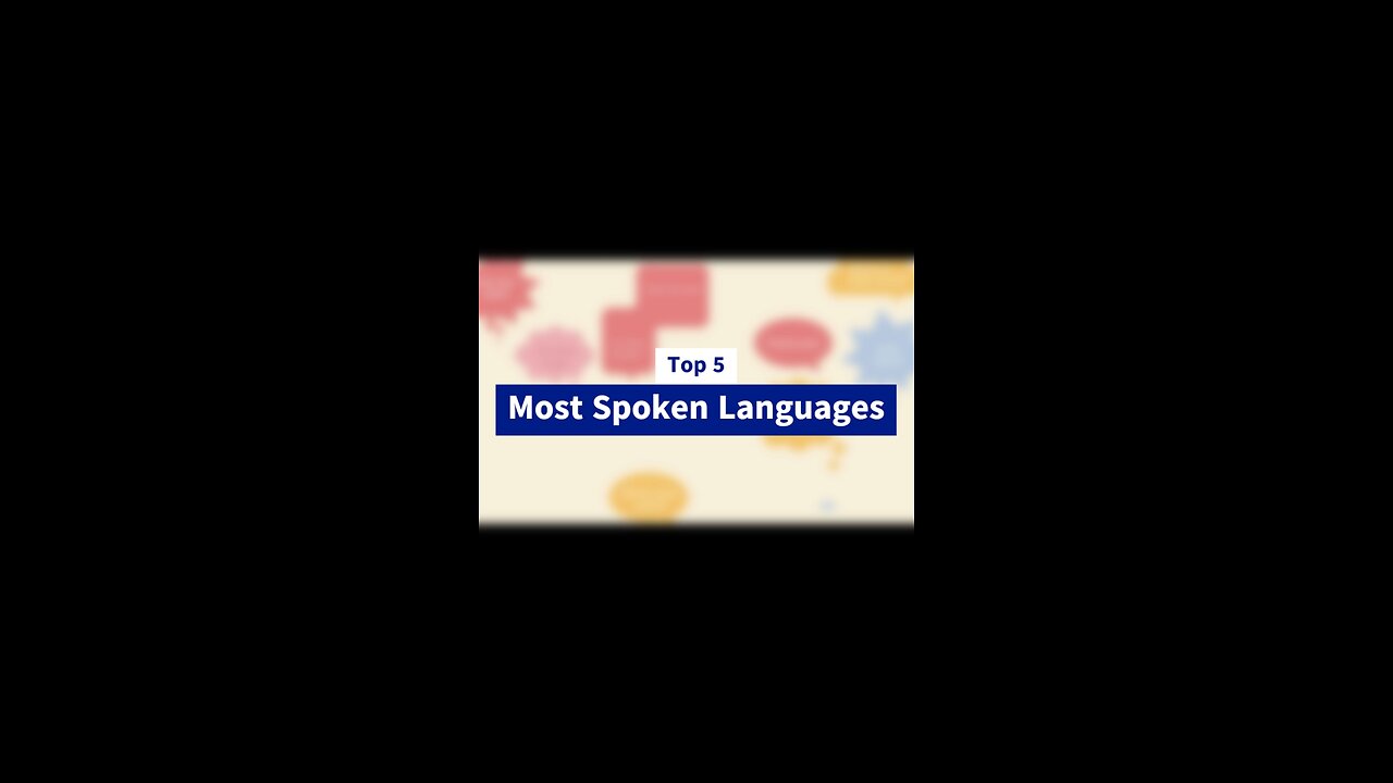 Top 5 Most Spoken Languages Worldwide