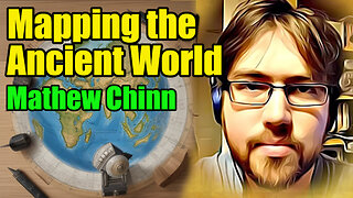 🌍 Mapping the Ancient World (Lost Knowledge of Geodesy) 🏛️ - Mathew Chinn : 379