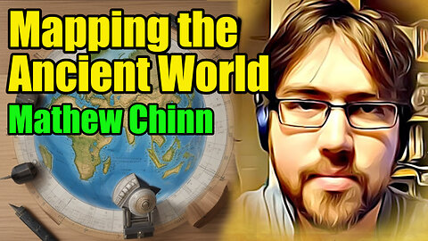 🌍 Mapping the Ancient World (Lost Knowledge of Geodesy) 🏛️ - Mathew Chinn : 379