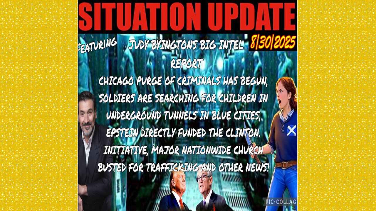 SITUATION UPDATE 8/30/25 - Soldiers Are Searching For Children In Underground Tunnels In Blue Cities