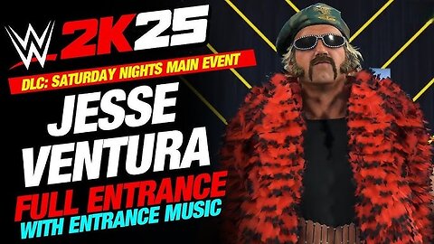 WWE 2k25 Jesse Ventura Entrance