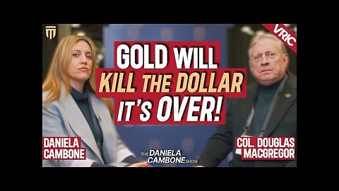 Macgregor Bombshell: Gold Will Replace Dollar as Global Reserve – World Waking Up to Silver