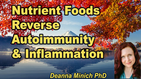 Fixing Autoimmunity, Unlocking Vibrant Health: Harnessing Nutrient-Dense Foods for Detox,