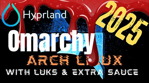 Install Hyprland/Omarchy on top of a Vanilla Arch Installation in 2025!