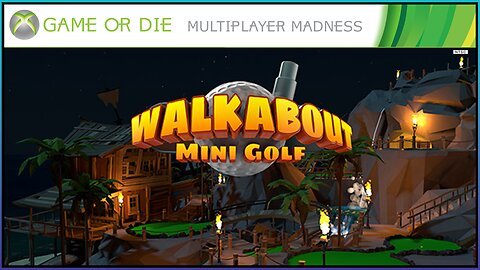 Multiplayer Madness - Walkabout Minigolf
