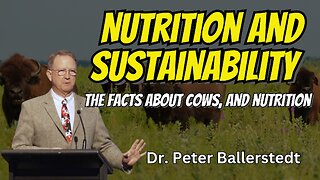 Exploring Nutrition and Sustainability with Dr. Peter Ballerstedt