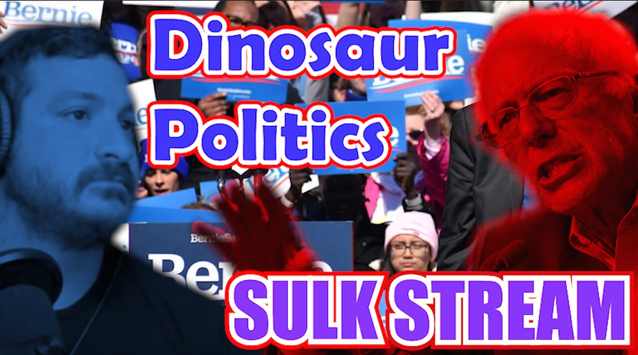 Sulk Stream #400 Dinosaur Politics